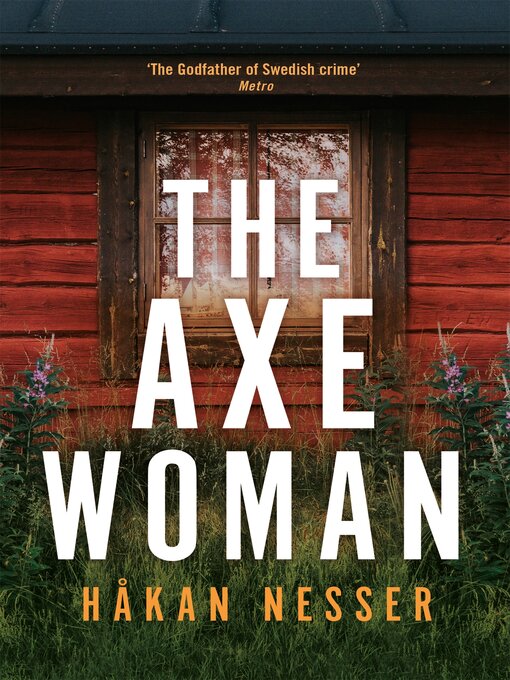 Title details for The Axe Woman by Håkan Nesser - Available